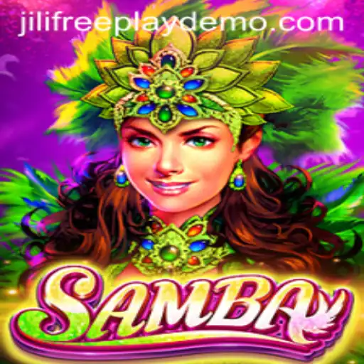 Explore Samba: A Thrilling Gaming Experience with Jili Free Play Demo